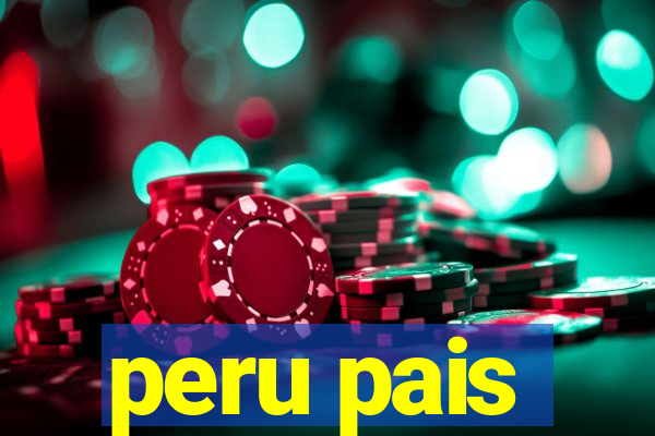 peru pais